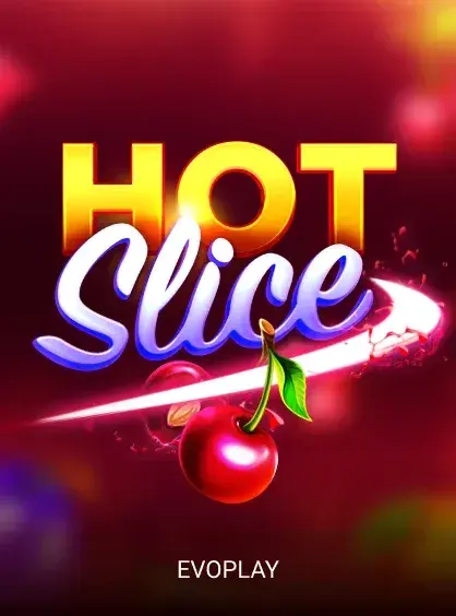 Hot Slice slot van Evoplay